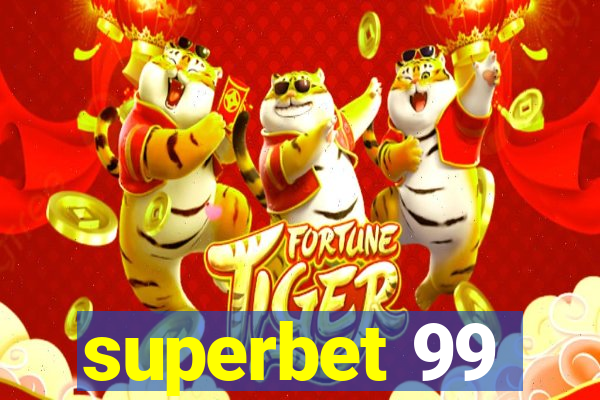 superbet 99